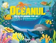 Oceanul. Carte cu imagini pop-up