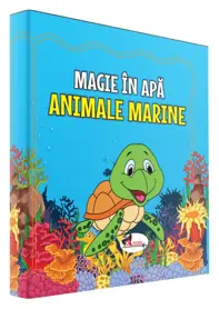 Magie in apa. Animale marine