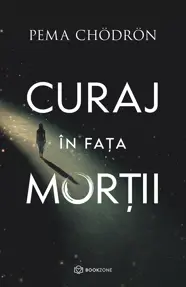 Curaj in fata mortii (resigilat)