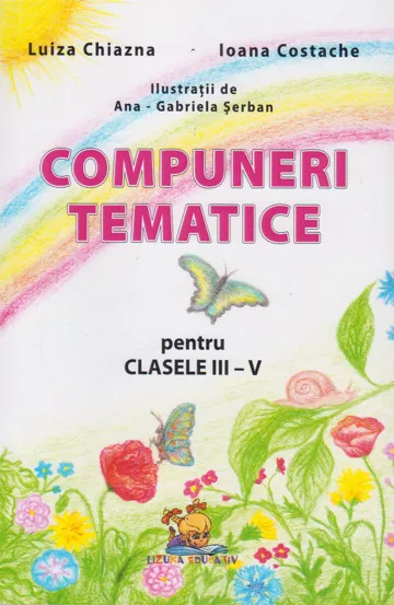 Compuneri tematice pentru clasele III-V (resigilat)