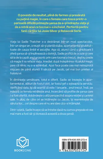 Anul in care am primit a doua sansa (resigilat)