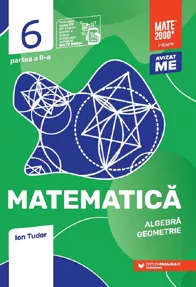 Matematica - Clasa 6 Partea 2 - Initiere (resigilat)