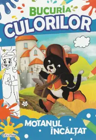 Bucuria culorilor. Motanul incaltat (resigilat)
