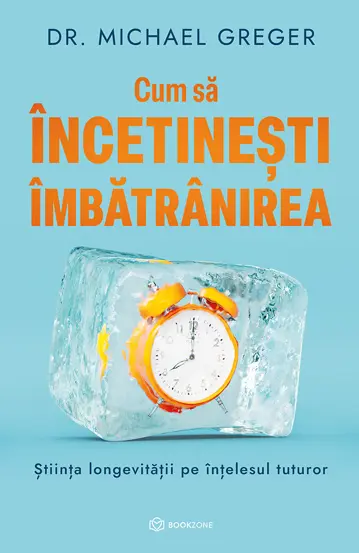 Cum sa incetinesti imbatranirea (resigilat)