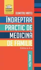 Indreptar practic de medicina de familie. Editia 4 (resigilat)