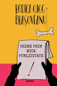 Crima prin mica publicitate (resigilat)