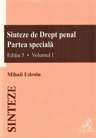 Sinteze de Drept penal. Partea speciala Vol.1 + Vol.2 Ed.5