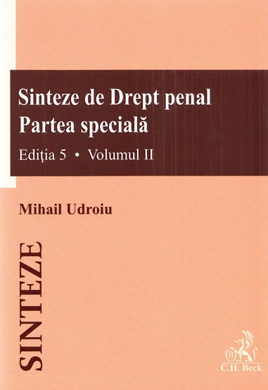 Sinteze de Drept penal. Partea speciala Vol.1 + Vol.2 Ed.5