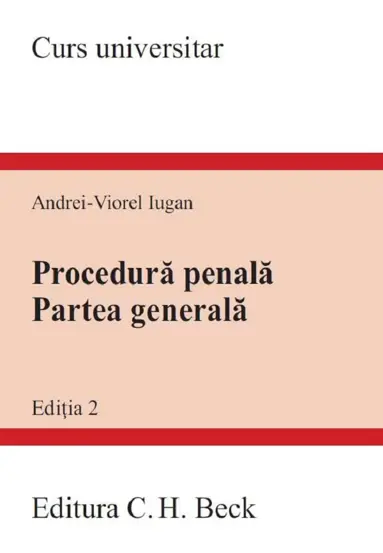 Procedura penala. Partea generala. Curs universitar