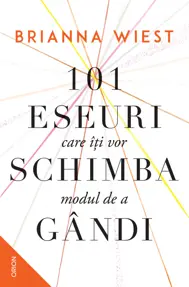 101 eseuri care îți vor schimba modul de a gândi (resigilat)