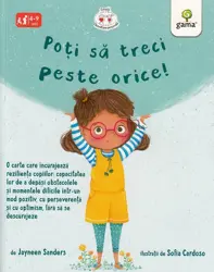 Poți să treci peste orice! (resigilat)