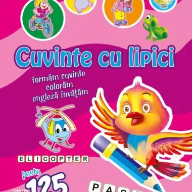 Cuvinte cu lipici (1). Formam cuvinte, coloram, engleza invatam (resigilat)