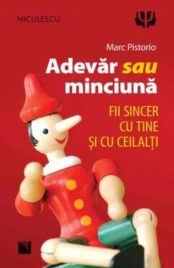 Adevăr sau minciună. Fii sincer cu tine şi cu ceilalţi! (resigilat)