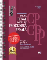 Codul penal si codul de procedura penala Septembrie 2024 Ed. spiralata