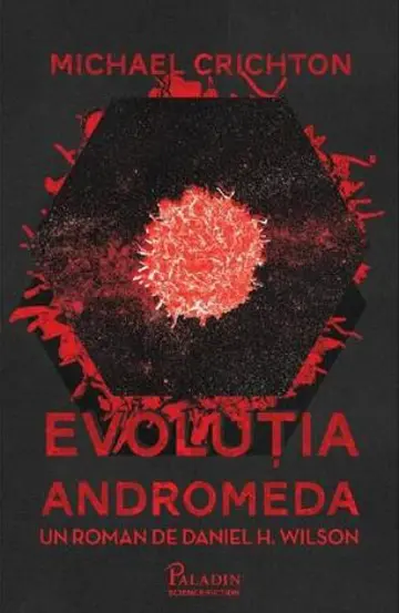 Michael Crichton. Evolutia Andromeda