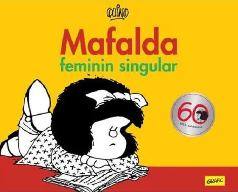 Mafalda. Feminin singular