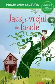 Jack si vrejul de fasole. Prima mea lectura