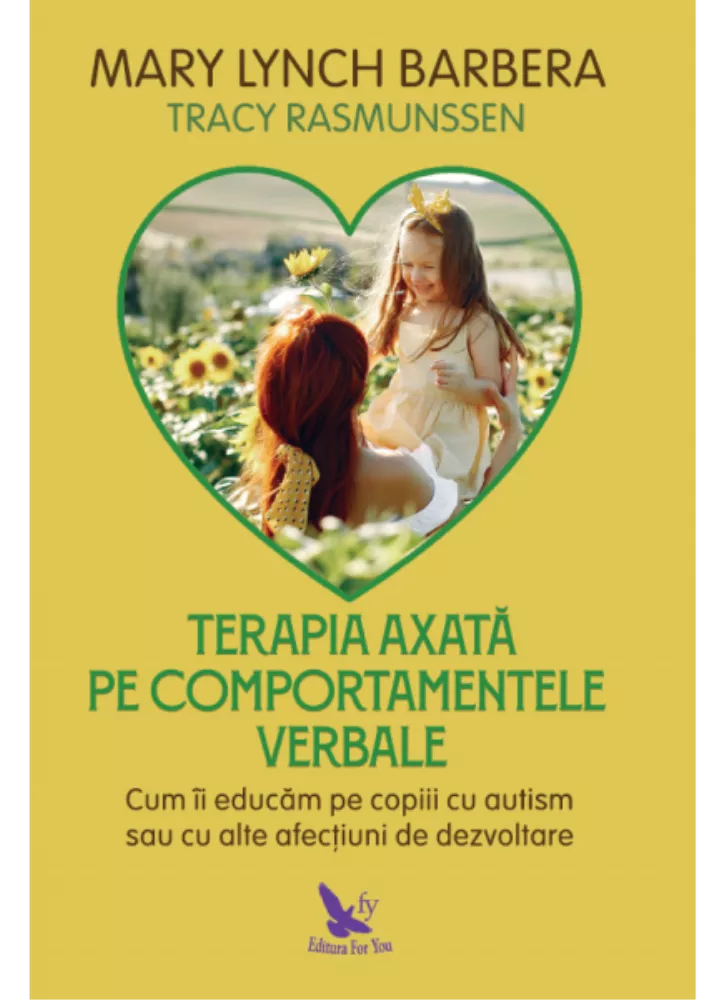Terapia axata pe comportamentele verbale-Ed.revizuita (resigilat)