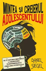 Mintea si creierul adolescentului (resigilat)