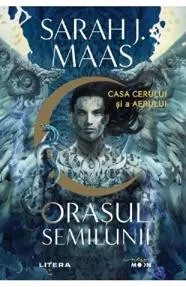 Orasul Semilunii. Casa Cerului si a Aerului (resigilat)
