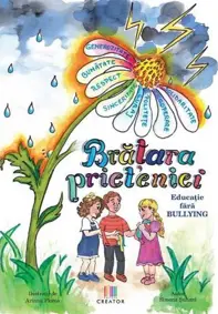 Bratara prieteniei. Educatie fara bullying