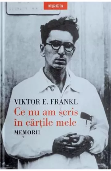 Ce nu am scris in cartile mele. Memorii (resigilat)
