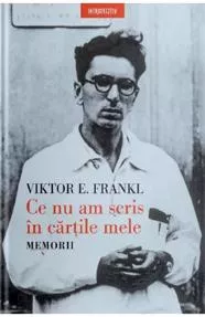 Ce nu am scris in cartile mele. Memorii (resigilat)