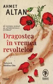 Dragostea in vremea revoltelor