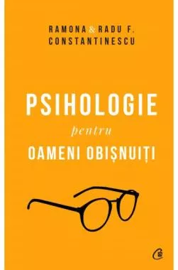 Psihologie pentru oameni obisnuiți. Ediție de colecție (resigilat)