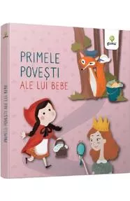 Primele povesti ale lui bebe (resigilat)