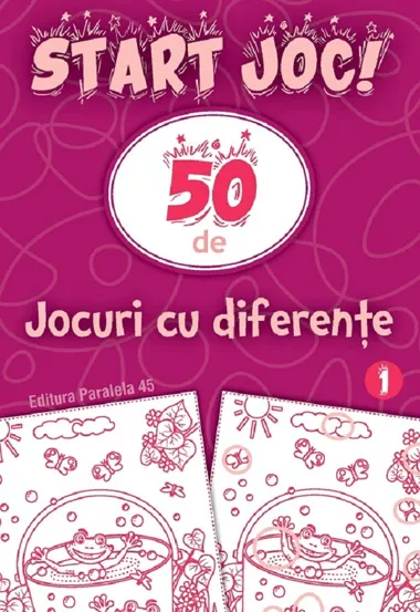 Start joc! 50 de jocuri cu diferente Vol. 1 (resigilat)