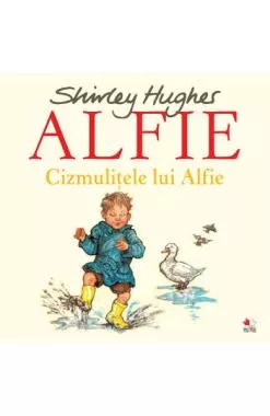 Alfie. Cizmulitele lui Alfie  (resigilat)