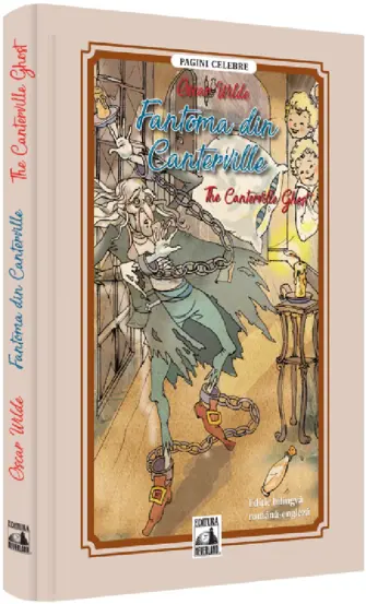 Fantoma din Canterville. The Canterville Ghost (resigilat)