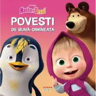 Masha si Ursul. Povesti de buna-dimineata