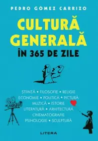 Cultura generala in 365 de zile