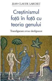 Crestinismul fata in fata cu teoria genului