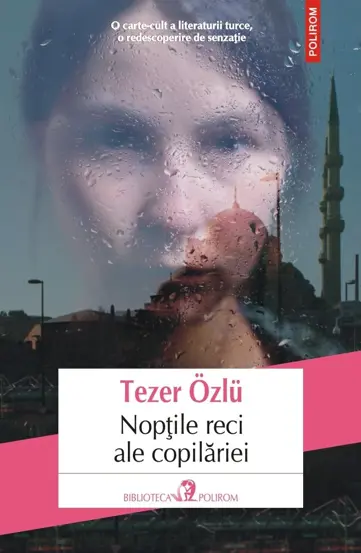 Noptile reci ale copilariei