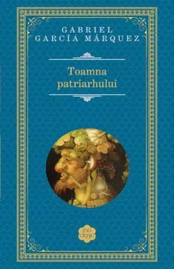 Toamna patriarhului  (resigilat)