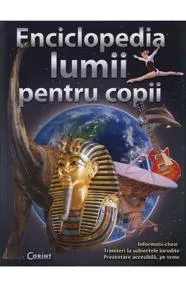 Enciclopedia lumii pentru copii (resigilat)