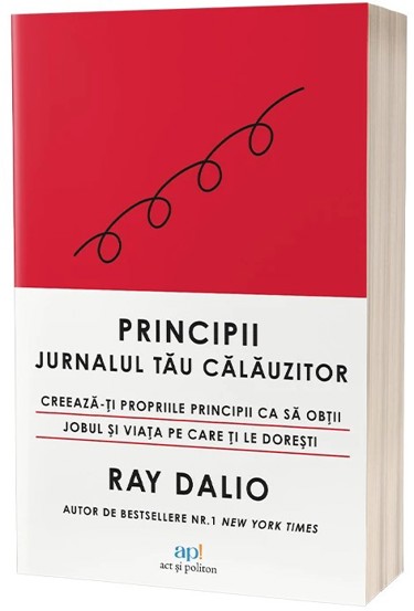 PRINCIPII. Jurnalul tau calauzitor