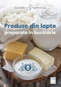 Produse din lapte preparate in bucatarie