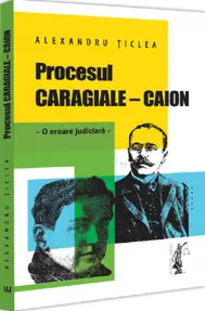 Procesul Caragiale - Caion