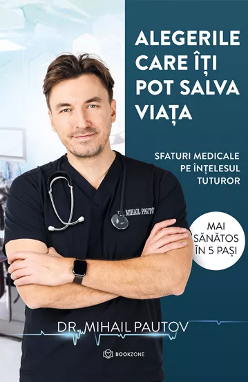 Alegerile care iti pot salva viata (cu autograf)