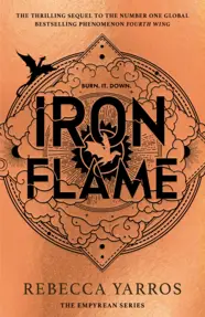 Iron Flame : DISCOVER THE GLOBAL PHENOMENON THAT EVERYONE CAN&#39;T STOP TALKING ABOUT!