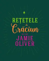 Retetele de Craciun ale lui Jamie Oliver