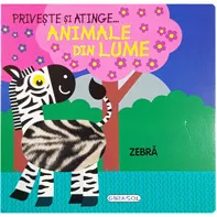 Priveste si atinge -  animale din lume (resigilat)