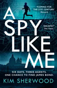 A Spy Like Me : Book 2