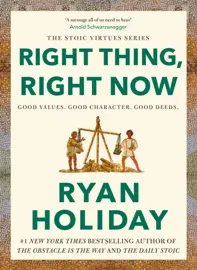 Right Thing, Right Now : THE #1 NEW YORK TIMES BESTSELLER