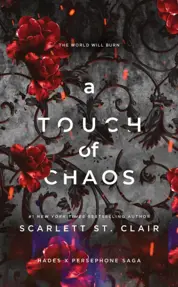 A Touch of Chaos : A Dark and Enthralling Reimagining of the Hades and Persephone Myth