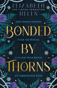 Bonded by Thorns : Book 1